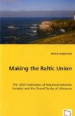 Making the Baltic Union