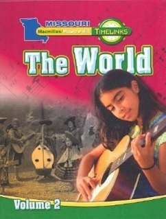 Mo, Timelinks, Grade 6, the World, Student Edition, Volume 2 - MacMillan/McGraw-Hill; Mcgraw-Hill Education