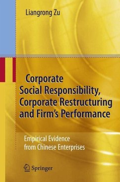 Corporate Social Responsibility, Corporate Restructuring and Firm's Performance - Zu, Liangrong