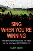 Sing When You're Winning