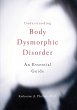 Understanding Body Dysmorphic Disorder - Bild 1