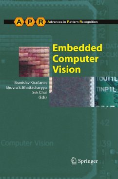 Embedded Computer Vision - Kisacanin, Branislav (Associate ed.) / Bhattacharya, Shuvra / Chai, Sek