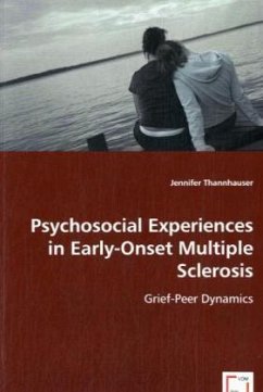 Psychosocial Experiences in Early-Onset Multiple Sclerosis - Thannhauser, Jennifer