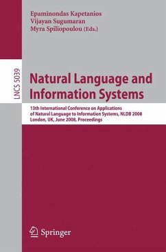 Natural Language and Information Systems - Kapetanios, Epaminondas / Sugumaran, Vijayan / Spiliopoulou, Myra (eds.)