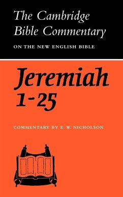The Book of the Prophet Jeremiah Chapters 1-25 - Nicholson, Ernest W.