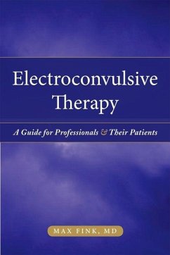 Electroconvulsive Therapy - Fink, Max