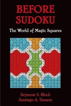 Before Sudoku - Block, Seymour S; Tavares, Santiago A