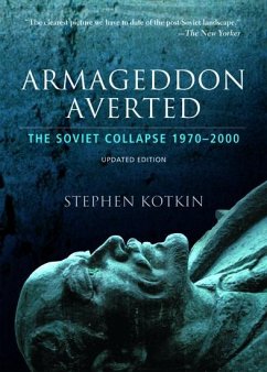 Armageddon Averted - Kotkin, Stephen (Professor of European and Asian History, Professor