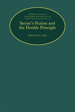 Sterne's Fiction and the Double Principle - Lamb, Jonathan; Jonathan, Lamb