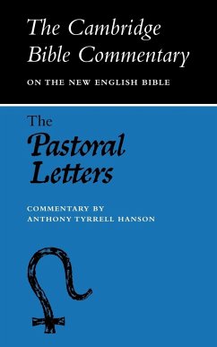 The Pastoral Letters - Hanson, Anthony Tyrell; Hanson, A. T.