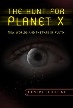 The Hunt for Planet X - Schilling, Govert