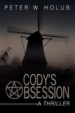 Cody's Obsession - Holub, Peter W.