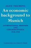 An Economic Background to Munich