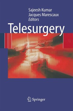 Telesurgery - Kumar, Sajeesh / Marescaux, Jacques (eds.)