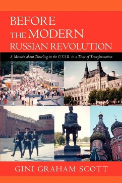 Before the Modern Russian Revolution - Scott, Gini Graham Jd