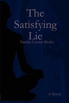 The Satisfying Lie - Shuler, Tamika