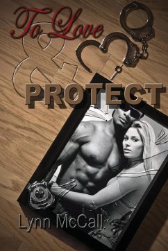 To Love & Protect - McCall, Lynn