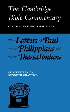 Letters of Paul to the Philippians and to the Thessalonians - Grayston, K.; Grayston, Kenneth