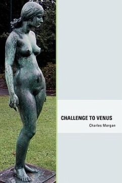 Challenge to Venus - Morgan, Charles