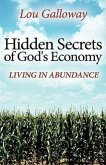 Hidden Secrets of God's Economy