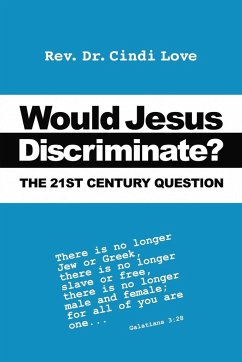 Would Jesus Discriminate? - Love, Cindi