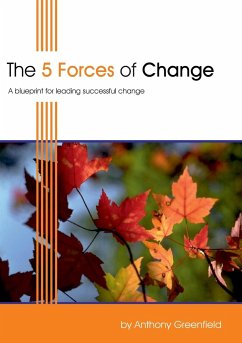The 5 Forces of Change - Greenfield, Anthony