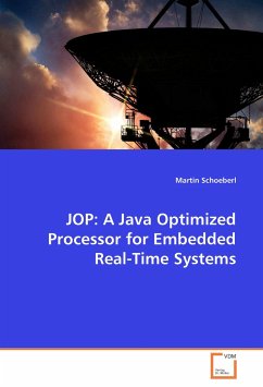 JOP: A Java Optimized Processor for Embedded Real-Time Systems - Schoeberl, Martin
