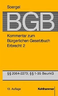 Bürgerliches Gesetzbuch mit Einführungsgesetz und Nebengesetzen (BGB)
