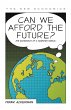 Can We Afford the Future? - Bild 1