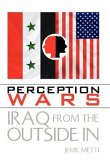 Perception Wars: Iraq from the Outside In