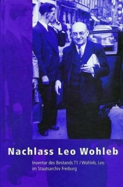 Nachlass Leo Wohleb - Hochstuhl, Kurt / Fischer, Joachim / Baumann, Werner (Bearb.)