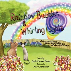 Rainbow Bubbles & Whirling Lights - Palmer, Darla Graves