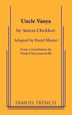 Uncle Vanya - Chekhov, Anton Pavlovich; Fo, Dario