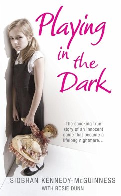 Playing in the Dark - Dunn, Rosie; Kennedy-McGuinness, Siobhan