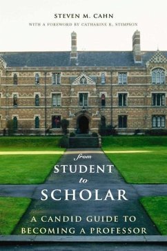 From Student to Scholar - Cahn, Steven