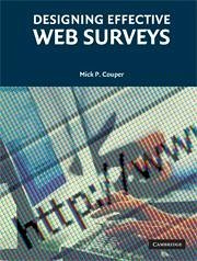 Designing Effective Web Surveys - Couper, Mick P