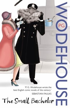The Small Bachelor - Wodehouse, P.G.