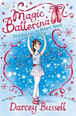 Delphie and the Magic Spell - Bussell, Darcey