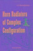 Horn Radiators of Complex Configuration
