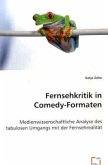 Fernsehkritik in Comedy-Formaten