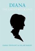 Diana: The Ghost Biography