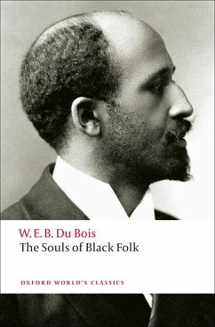 The Souls of Black Folk - Du Bois, W. E. B.