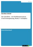 Die Querflöte - ein Holzblasinstrument (Unterrichtsplanung, Musik, 5. Schuljahr)