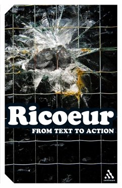 From Text to Action - Ricur, Paul; Ricoeur, Paul