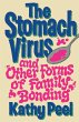 The Stomach Virus and Other Forms of... - Bild 1