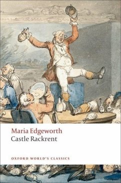 Castle Rackrent - Edgeworth, Maria