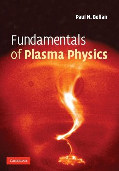 Fundamentals of Plasma Physics - Bellan, Paul M.