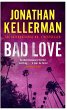 Bad Love (Alex Delaware series, Book 8) - Bild 1