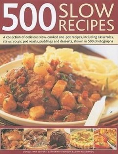 500 Slow Recipes - Atkinson, Catherine