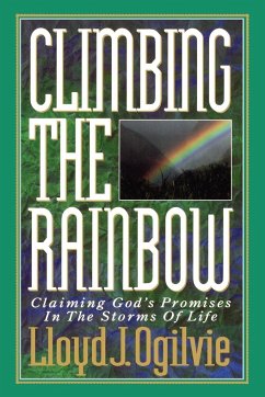 Climbing the Rainbow - Ogilvie, Lloyd J.